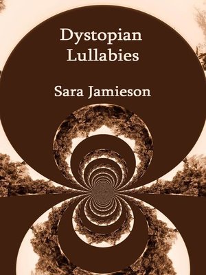 cover image of Dystopian Lullabies